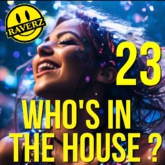 🙂•🎹•🏠• WHO'S IN THE HOUSE (PART 23) •🏠•🎹•🙂