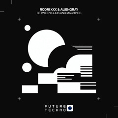 AlienGray & Rodri XXX - Meeting With God