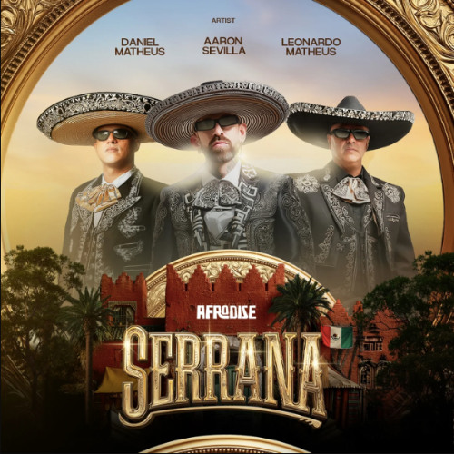 Afro House / Aaron Sevilla & Daniel Matheus & Leonardo Matheus - Serrana (Radio Edit)