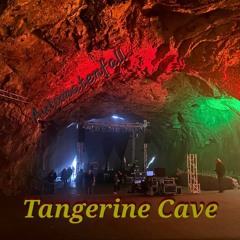 TANGERINE CAVE by Automatenfall