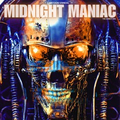 Midnight Maniac