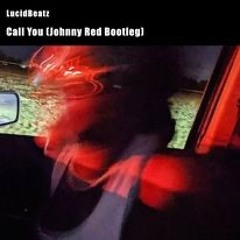 Luicedbeatz (Johnny Red Bootleg)