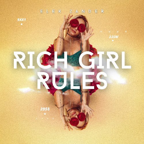 Rich Girl Rules