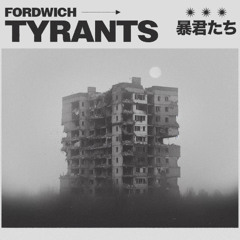 Tyrants