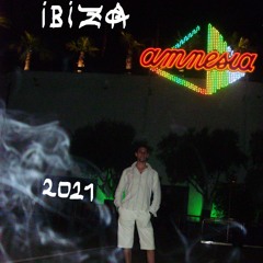 IBIZA Amnesia 2021 -_- Harmony of unity -_- NI