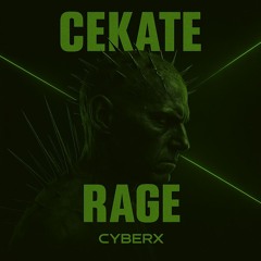 CEKATE - RAGE