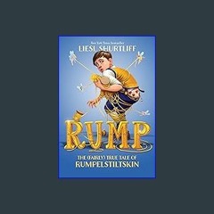 #^R.E.A.D ✨ Rump: The (Fairly) True Tale of Rumpelstiltskin download ebook PDF EPUB