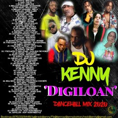 Dj Kenny 'Digi Loan' Dancehall Mix June 2020