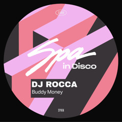[SPA366] DJ ROCCA - Buddy Money