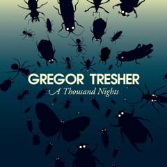 Gregor Tresher - A Thousand Nights (Edward Alcerro Remix)