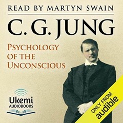 READ KINDLE PDF EBOOK EPUB Psychology of the Unconscious: A Study of the Transformations and Symboli