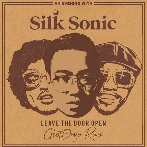 Bruno Mars, Anderson .Paak, Silk Sonic - Leave The Door Open (GhostDragon Remix)