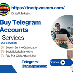 Best Places to Buying Telegram Accounts