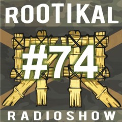 Rootikal Radioshow #74 - 30th June 2021