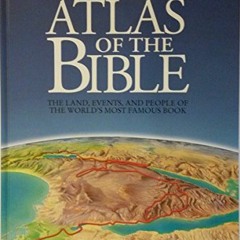 View PDF Collins Atlas of the Bible by  James Pritchard