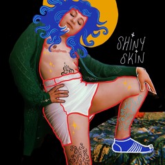 Shiny Skin