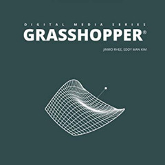 GET EBOOK 📗 DIGITAL MEDIA SERIES: GRASSHOPPER by  Jinmo Rhee &  Eddy Man Kim EPUB KI