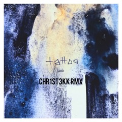 TATTOO - HANK - CHR1ST3KK RMX [HARDTEKK]