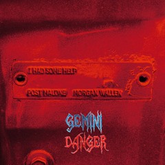 Post Malone - I Had Some Help ft. Morgan Wallen (Gemini Danger Remix) - FREE DOWNLOAD