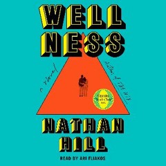 [EBOOK] 🌟 Wellness: A Novel [Ebook]