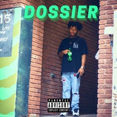 Dossier(Prod. By A2 On The Beat)