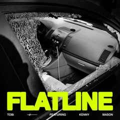 Flatline (feat. Kenny Mason)