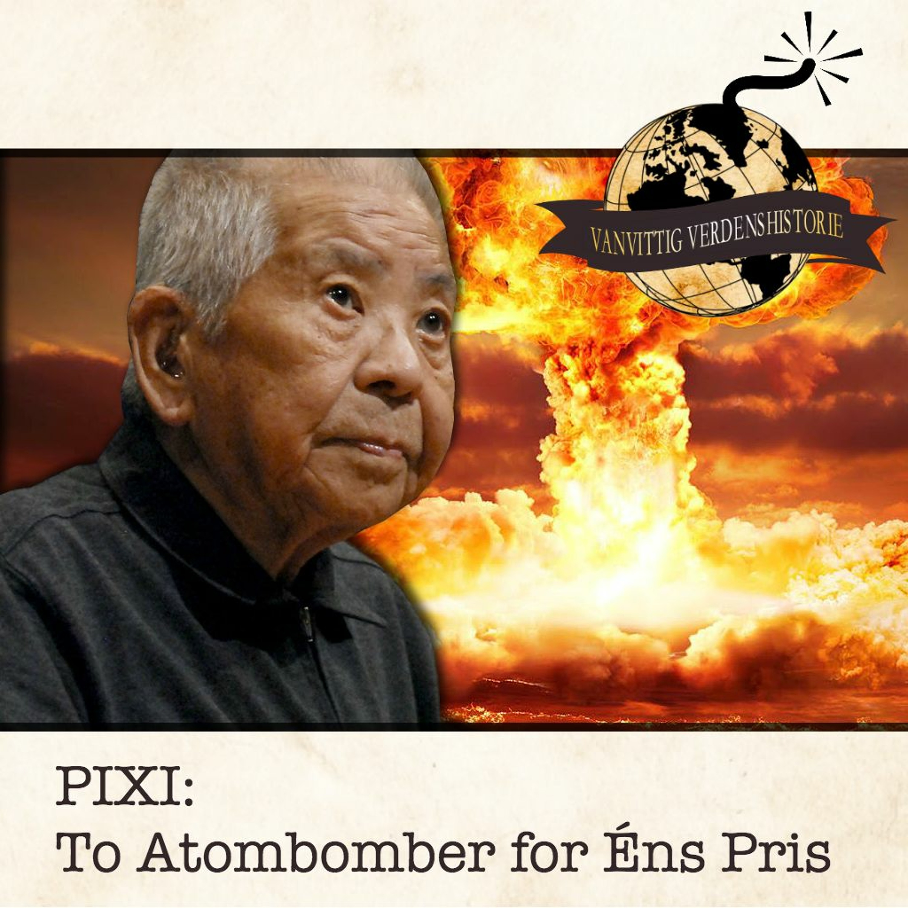 PIXI: To Atombomber for Éns Pris