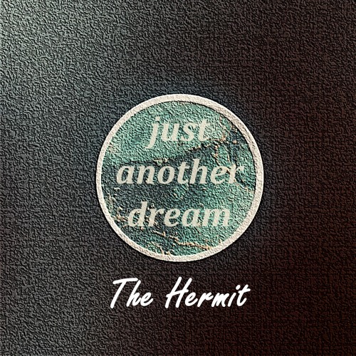 Just another dream