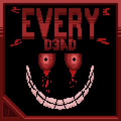 EveryD3ad (Darkness Remix)