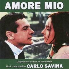 Amore Mio suite  - Carlo Savina