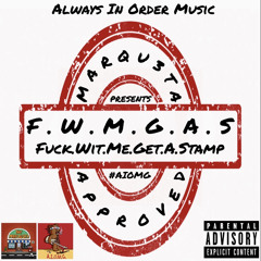 F.W.M.G.A.S Feat Buddy Mylez (AIOMG MIX) - Freddy Myers