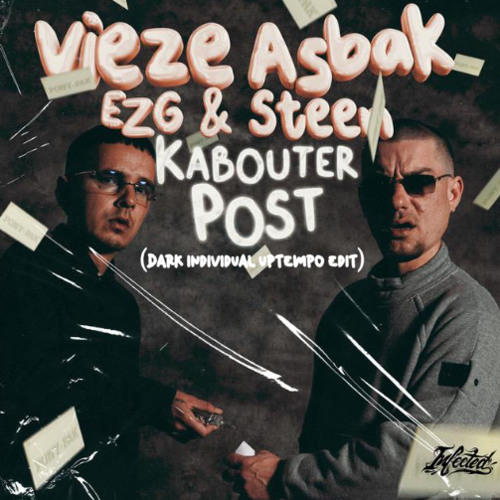 Vieze Asbak EZG & Steen - Kabouter Post (Dark Individual Uptempo Edit)