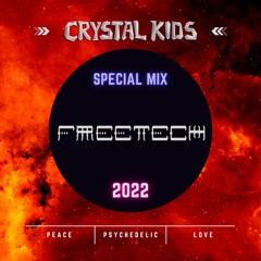 DJ Freetech - Crystal Kids Special Mix 2022