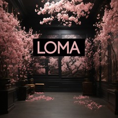 LOMA - The Back Rooms