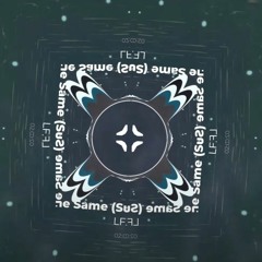 LFZ - Still The Same (Sunhiausa Remix)