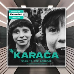 Karacha - Back to the Criminal (Extended Version) [Liquid Brilliants] PREMIERE