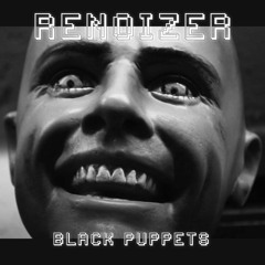 RenoiZer - Schwarze Puppen