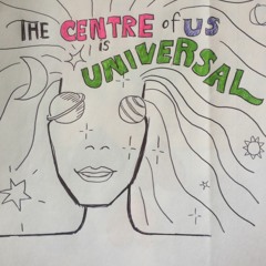 The Centre Of Us Is Universal Phone Demo