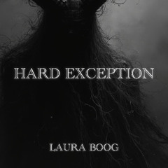 HARD EXCEPTION