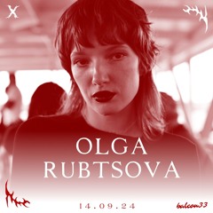 Balcon33 radio & Xstasis w/ Olga Rubtsova