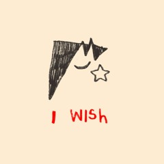 I Wish (original)