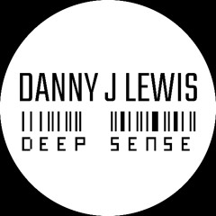 Danny J Lewis - Deep Sense
