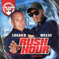 Logan D & Weejii - Rush Hour (Studio Mix)