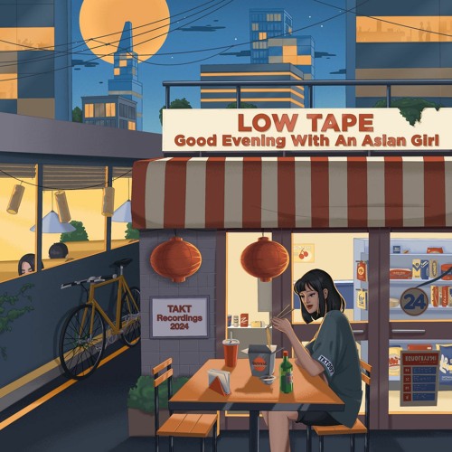 PREMIERE: Low Tape - Good Evening with an Asian Girl [TAKT Recordings]