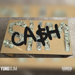 Yung Slim - CA$H