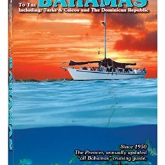 GET EPUB KINDLE PDF EBOOK The 2018 Yachtsmansguide to the Bahamas by  Thomas Daly,Thomas Daly,Harry