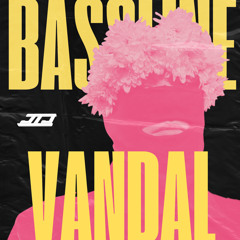 Bassline Vandal