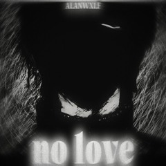 no love