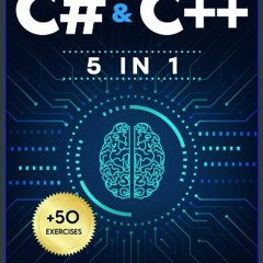 Ebook PDF  ✨ C# & C++: 5 in 1: From Zero to High-Paying Jobs: The Updated Crash Course Guide with