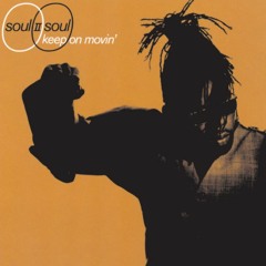 SOUL II SOUL - Back To Life & Keep On Movin (Mashup)